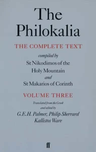 The Philokalia Vol 3 - G.E.H. Palmer