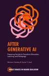After Generative AI - Mariann  Hardey, Samar S.  Aad