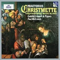 Gabrieli, Paul McCreesh – Praetorius: Christmas Mass CD