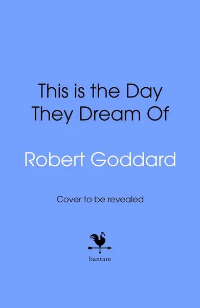 This is the Day They Dream Of