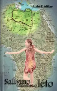 Sallyino dobrodružné léto - Andre R. Millan