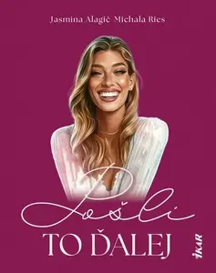 Pošli to ďalej - Michala Ries, Jasmina Alagič