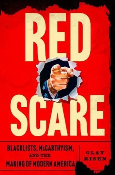 Red Scare - Clay Risen