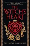 The Witch´s Heart - Genevieve Gornichec