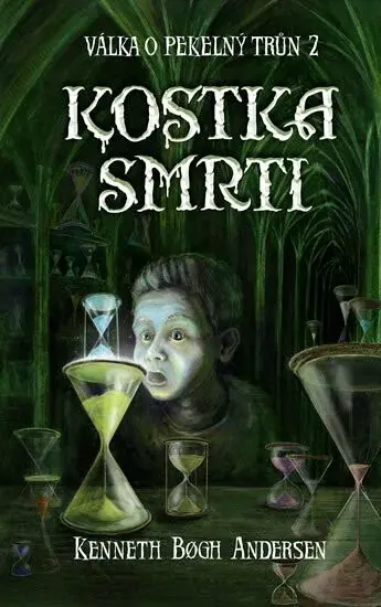 Kostka smrti (poškozené) - Kenneth Bogh Andersen