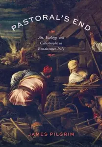 Pastoralâ€™s End - James Pilgrim