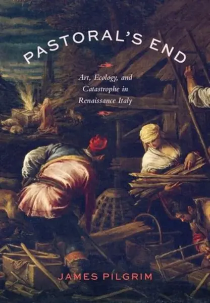 Pastoralâ€™s End - James Pilgrim
