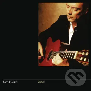 Steve Hackett: Tribute (Re-Issue 2024)
