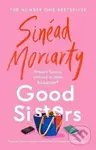 Good Sisters - Sinead Moriarty