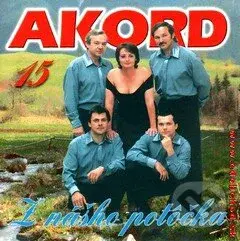 Akord 15:  Z Nášho Potôčka - Akord