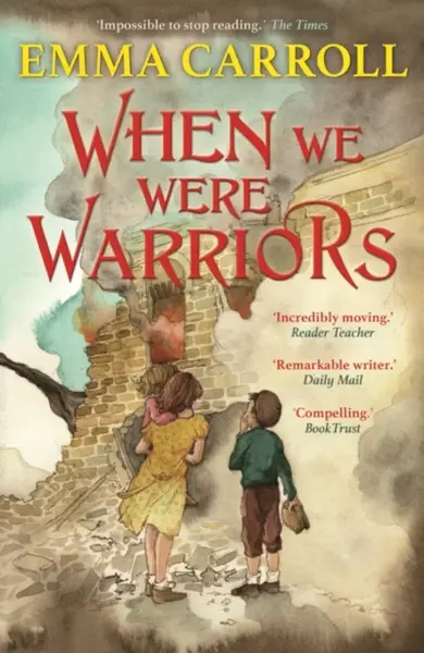 When we were Warriors - Carroll Emma