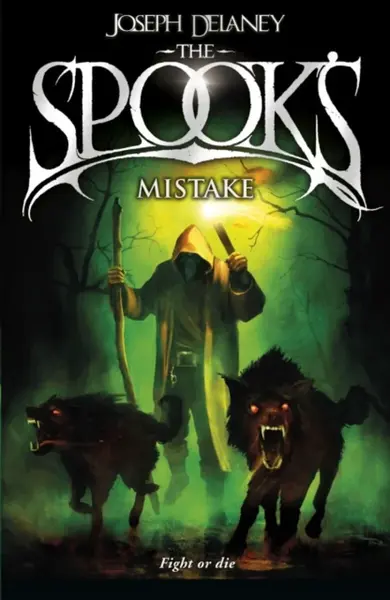 The Spook's Mistake - Joseph Delaney