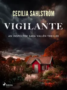 Vigilante - Cecilia Sahlström