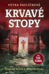 Krvavé stopy - Petra Pavlíčková