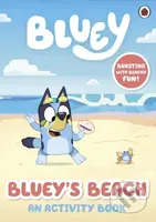 Bluey: Bluey's Beach (An Activity Book) - Bluey - kniha z kategorie Pro děti