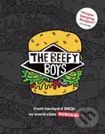The Beefy Boys (From Backyard BBQ to World-Class Burgers) - kniha z kategorie Zdraví a životní styl