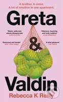 Greta and Valdin - Rebecca K Reilly - kniha z kategorie Společenská beletrie