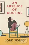An Absence of Cousins (A Novel) - Lore Segal - kniha z kategorie Společenská beletrie