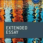 Oxford IB Diploma Programme: Extended Essay Course Companion