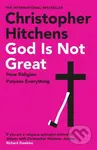 God Is Not Great - Christopher Hitchens - kniha z kategorie Beletrie