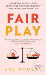 Fair Play (Share the mental load, rebalance your relationship and transform your life) - kniha z kategorie Seberozvoj