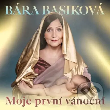 Bára Basiková: Moje Prvni VanocniBára Basiková: Moje Prvni Vanocni
