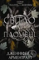 Plotʹ i vohonʹ. Svitlo u plomeni. Knyha 2 - Jennifer L. Armentrout - kniha z kategorie Fantasy