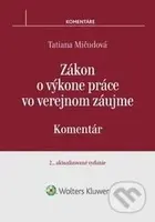 Zákon o výkone práce vo verejnom záujme - Tatiana Mičudová - kniha z kategorie Personalistika