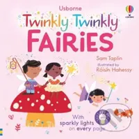 The Twinkly Twinkly Fairies - Roisin Hahessy (ilustrátor), Sam Taplin - kniha z kategorie Pohádky