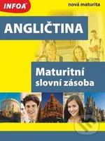 Angličtina - Maturitní slovní zásoba - kniha z kategorie Střední školy