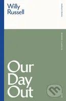 Our Day Out - Willy Russell - kniha z kategorie Drama a divadelní hry