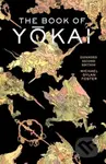 The Book of Yokai, Expanded Second Edition (Mysterious Creatures of Japanese Folklore) - kniha z kategorie Humanitní a společenské vědy