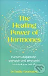 The Healing Power of Hormones (Harness dopamine, serotonin and oxytocin to unlock your best life) - kniha z kategorie Zdraví a životní styl