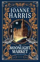 The Moonlight Market - Joanne Harris - kniha z kategorie Romantika