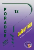 Poradce 12/2021 (Daňový řád - Úplné znění po novele s komentářem)