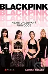 Blackpink (Neautorizovaný průvodce) - Adrian Besley - kniha z kategorie Humanitní a společenské vědy