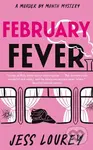 February Fever - Jess Lourey - kniha z kategorie Detektivky, thrillery a horory