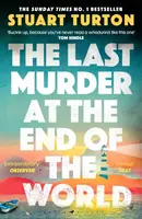 The Last Murder at the End of the World - Stuart Turton