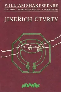 Jindřich Čtvrtý, první a druhý díl - William Shakespeare