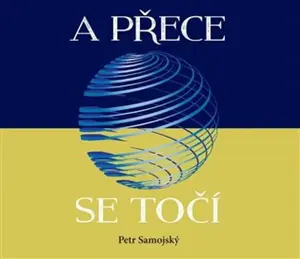 A přece se točí - Petr Samojský