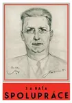 Spolupráce - Jan Antonín Baťa