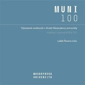 Významné osobnosti v životě Masarykovy univerzity - Lukáš Fasora