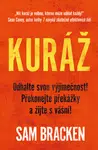 Kuráž (Defekt) - Sam Bracken