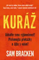 Kuráž (Defekt) - Sam Bracken
