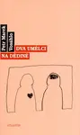 Dva umělci na dědině - Petr Marek Vosáhlo