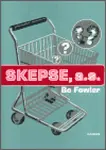 Skepse, a.s. - Bo Fowler