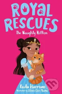 Royal Rescues #1: The Naughty Kitten - Paula Harrison