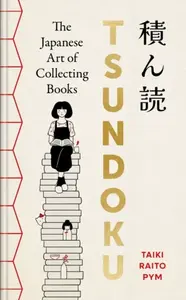 Tsundoku - Taiki Raito Pym