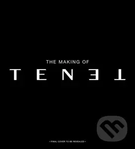 Secrets of Tenet - James Mottram