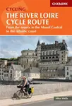 Cicerone Cycling the River Loire Cycle Route - Mike Wells